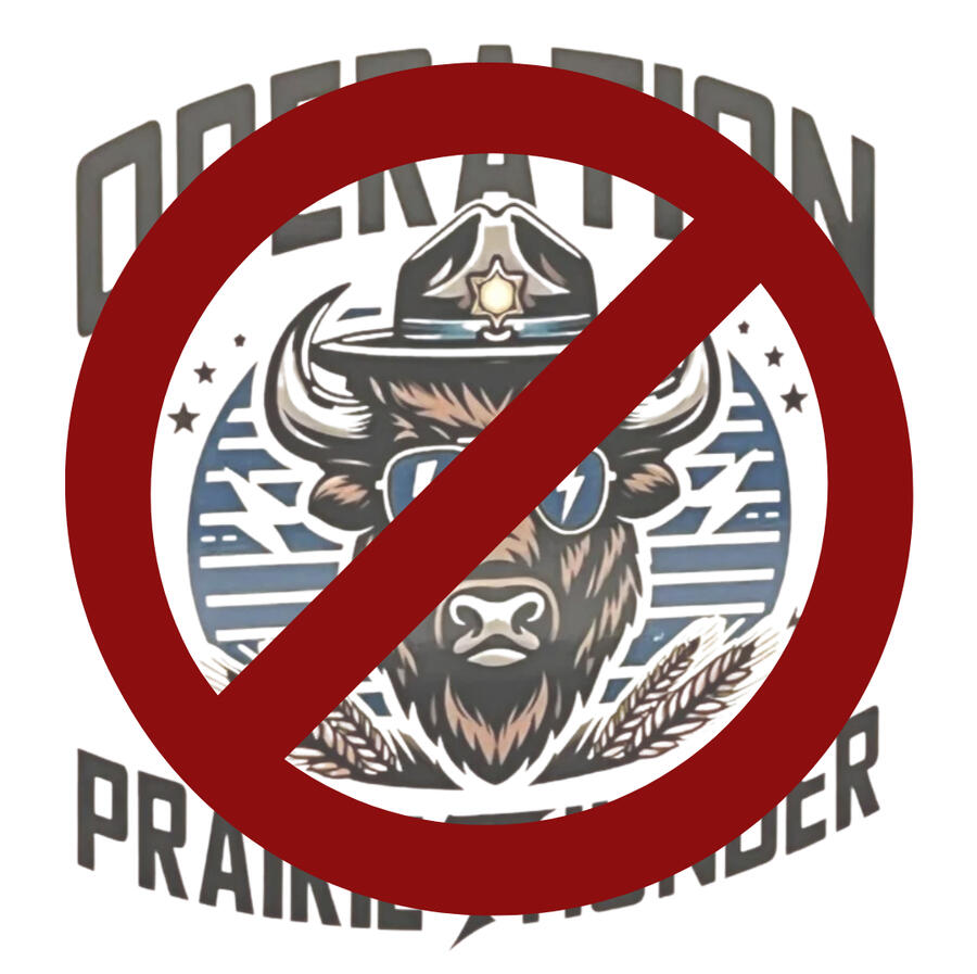 a circle with a diagonal line through it, placed over the Operation: Prairie Thunder logo, which incorporates dual thunderbolts, which are well-known Nazi iconography